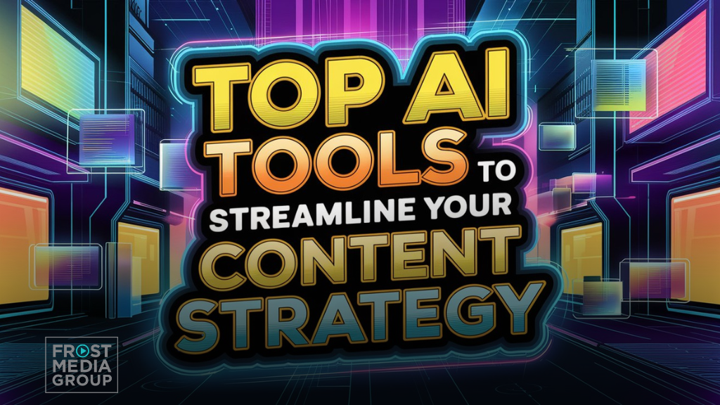 A dynamic and futuristic design featuring the text 'Top AI Tools to Streamline Your Content Strategy' in bold, vibrant letters. The words 'TOP AI TOOLS' are highlighted in yellow and orange with a glowing effect, while 'Streamline Your Content Strategy' appears in white and gold below. The background consists of neon-colored, abstract digital patterns with a high-tech cityscape feel, using bright pink, blue, and purple tones to enhance the modern, technological theme. The Frost Media Group logo is placed in the bottom left corner, adding branding to the graphic.